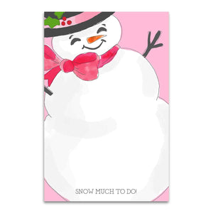 *IN STOCK* Snow Much To Do Christmas Notepad
